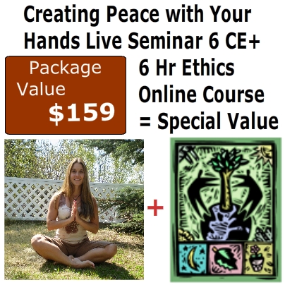 creating-Peace-with-Your-Hands-Live-Seminar-and-6-hours-Ethics-Online-Course